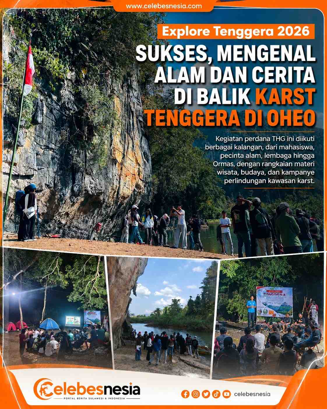 Explore Tenggera 2026 Sukses, Mengenal Alam dan Cerita di Balik Karst Tenggera di Oheo