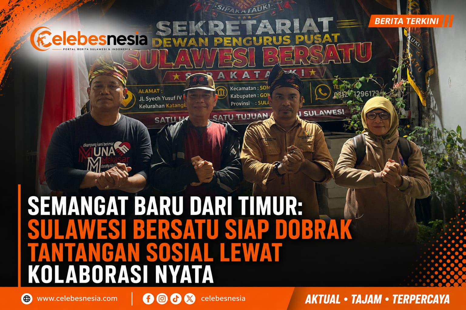 Semangat Baru dari Timur: Sulawesi Bersatu Siap Dobrak Tantangan Sosial Lewat Kolaborasi Nyata